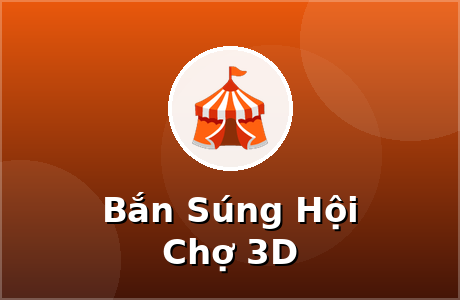 Bắn Súng Hội Chợ 3D