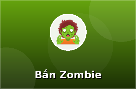 Bắn Zombie
