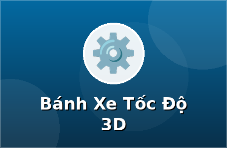 Bánh Xe Tốc Độ 3D