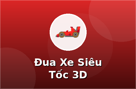 Đua Xe Siêu Tốc 3D