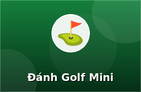 Đánh Golf Mini