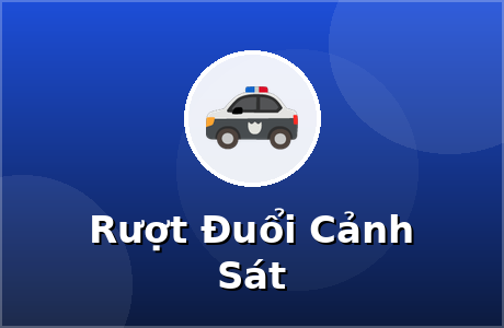 Rượt Đuổi Cảnh Sát