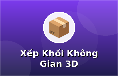 Xếp Khối Không Gian 3D