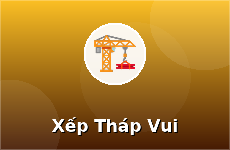Xếp Tháp Vui